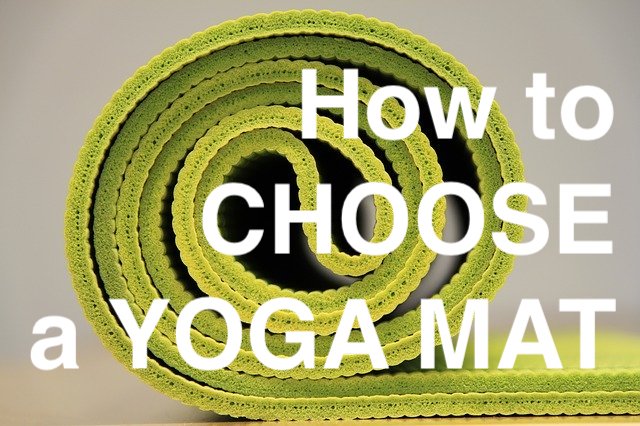 how to pick the right yoga mat